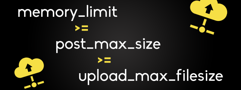 memory_limit post_max_size upload_max_filesize